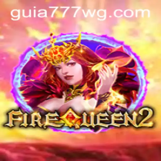 Descubra o Mundo Emocionante de FireQueen2: Um Guia Completo